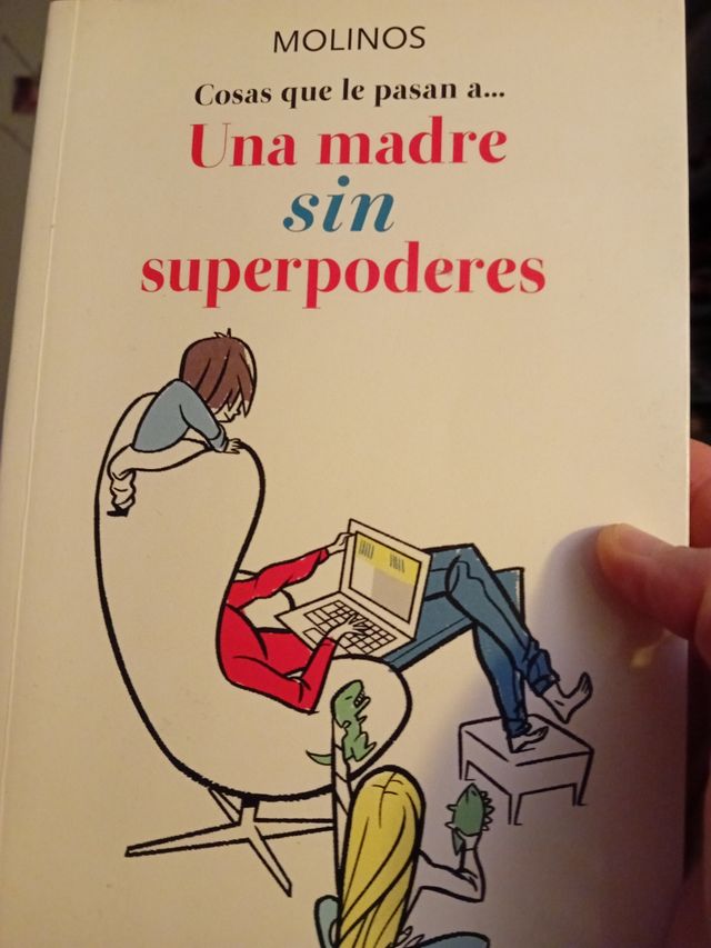 Una madre sin superpoderes
