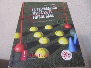 Libro La preparación física en el fútbol base