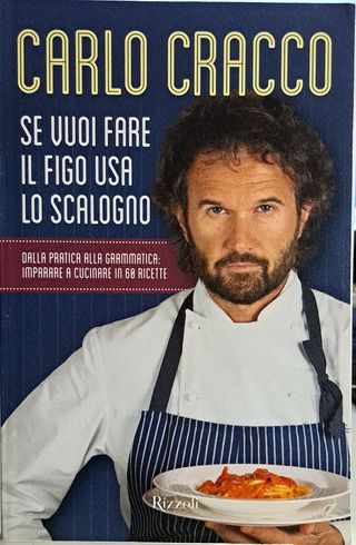 Libro Se vuoi fare il figo usa lo scalogno - Cracc
