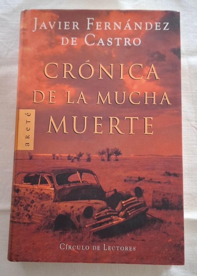 Crónica de la mucha muerte