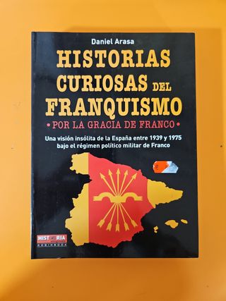 HISTORIAS CURIOSAS DEL FRANQUISMO (Spanish Edition)
