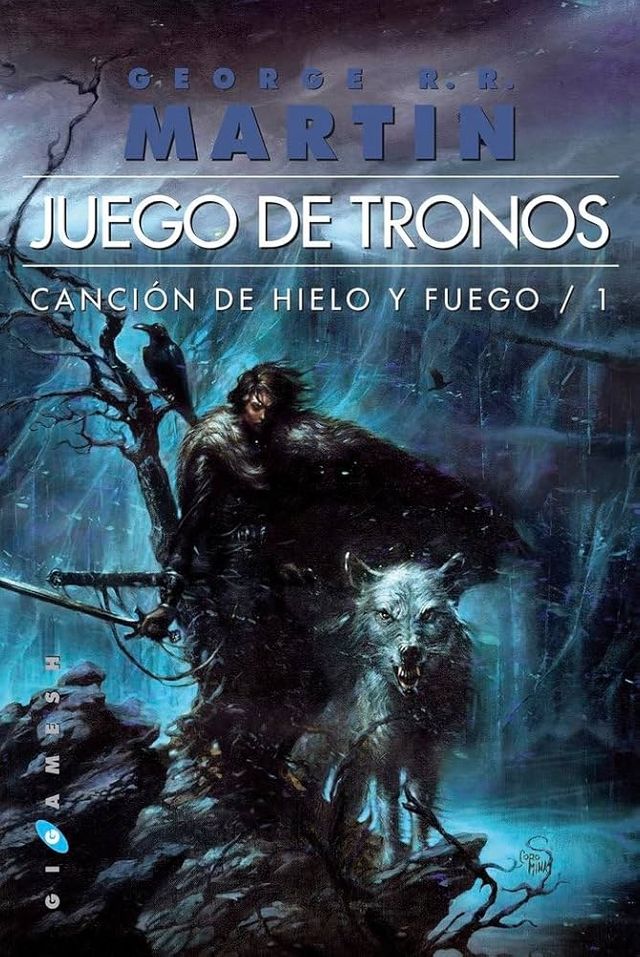 Canción de hielo y fuego: Juego de tronos (Omnium) (Gigamesh Omnium) (Spanish Edition)