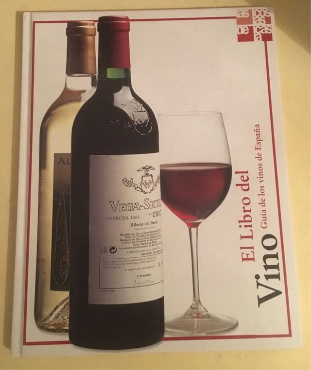 El Libro del Vino - Vega Sicilia