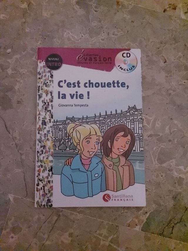 EVASION NIVEAU INTRO C'EST CHOUETTE, LA VIE! + CD