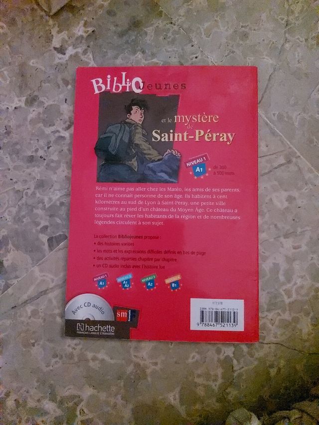 Rémi et le mystère de Saint-Péray. Bibliojeunes. Niveau A1