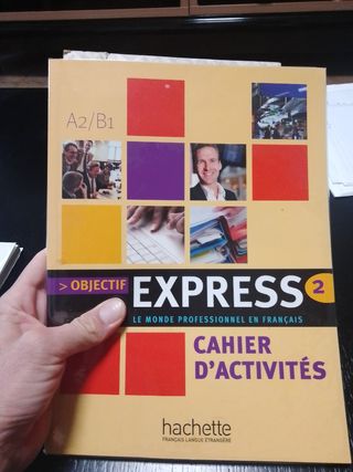 Objectif Express 2 - Cahier d'activités: Objectif Express 2 - Cahier d'activités