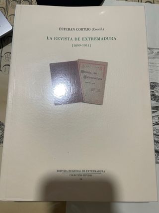 La Revista de Extremadura 1899 1911 Esteban Cortij