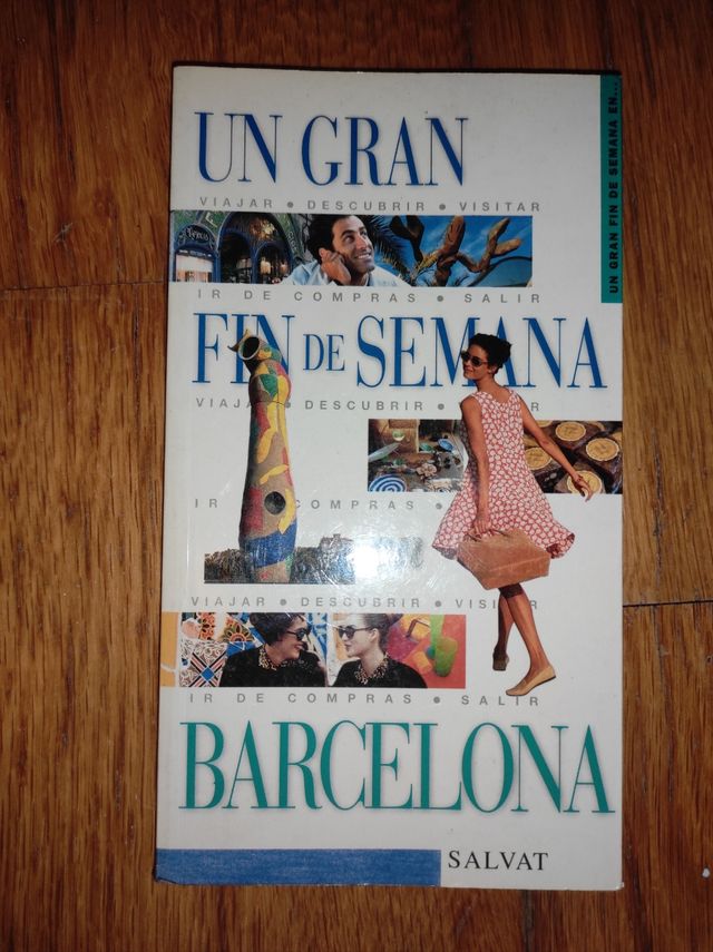 Un Gran Fin De Semana En Barcelona