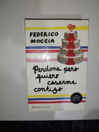 Perdona pero quiero casarme contigo.