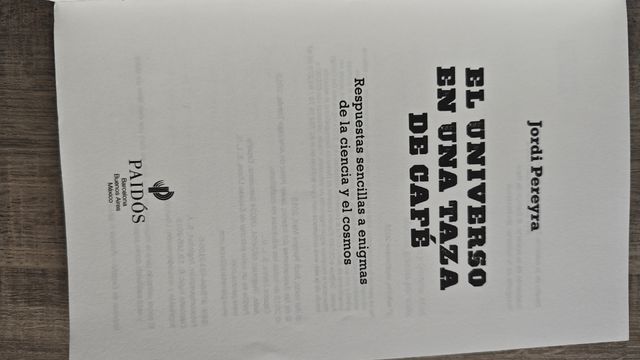 El universo en una taza de café: Respuestas sencillas a enigmas de la ciencia y el cosmos (Para curiosos) (Spanish Edition)
