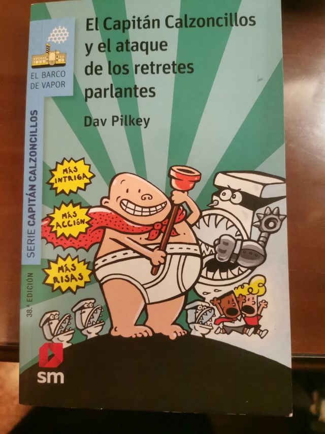 El capitán Calzoncillos y el ataque de los retretes parlantes