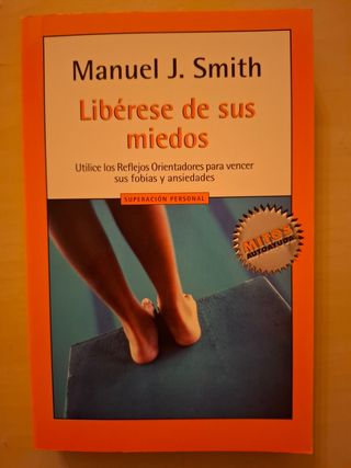 Liberese de sus miedos ("mitos autoayuda")