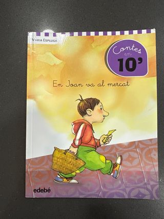 Cuentos en 10 minutos: EN JOAN VA AL MERCAT