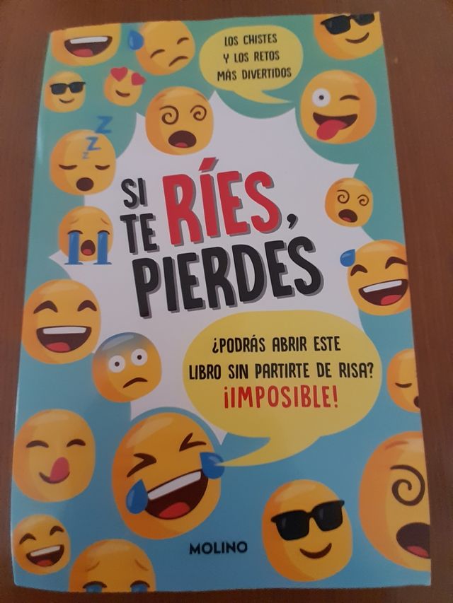 Si te ríes, pierdes: ¿Te atreves a abrir este libro sin partirte de risa? ¡Imposible!