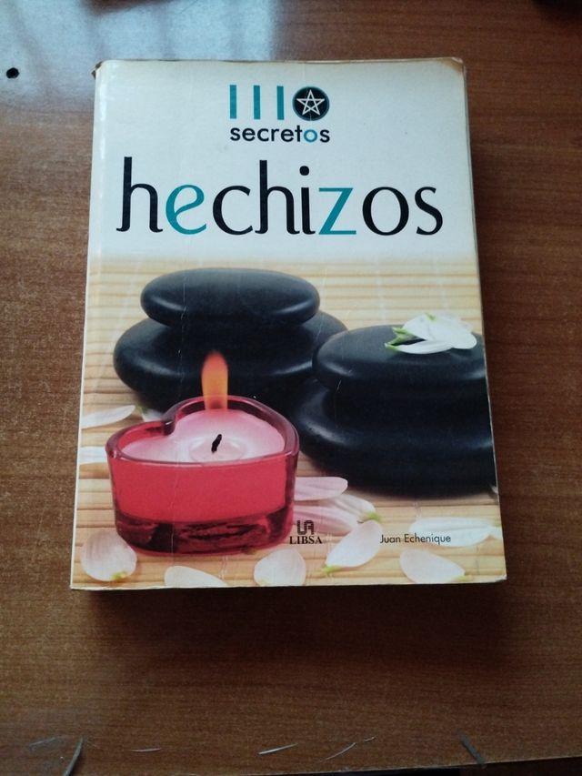 111 Secretos Hechizos (111 Secretos/ 111 Secrets) (Spanish Edition)