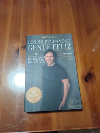 Los 88 Peldaños de la Gente Feliz: El método nº 1 para conquistar el Éxito Interior