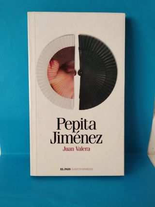 Pepita Jiménez - Juan Valera
