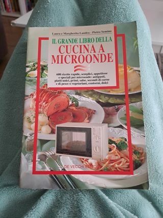 Il grande libro della cucina a microonde