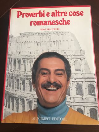 Proverbi e altre cose romanesche (Italian Edition)