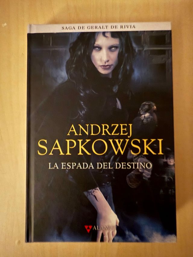 La espada del destino / Andrzej Sapkowski