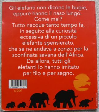 Perchè gli elefanti hanno la proboscide lunga?