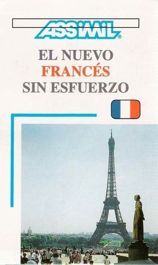 El nuevo francés sin esfuerzo ASSIMIL