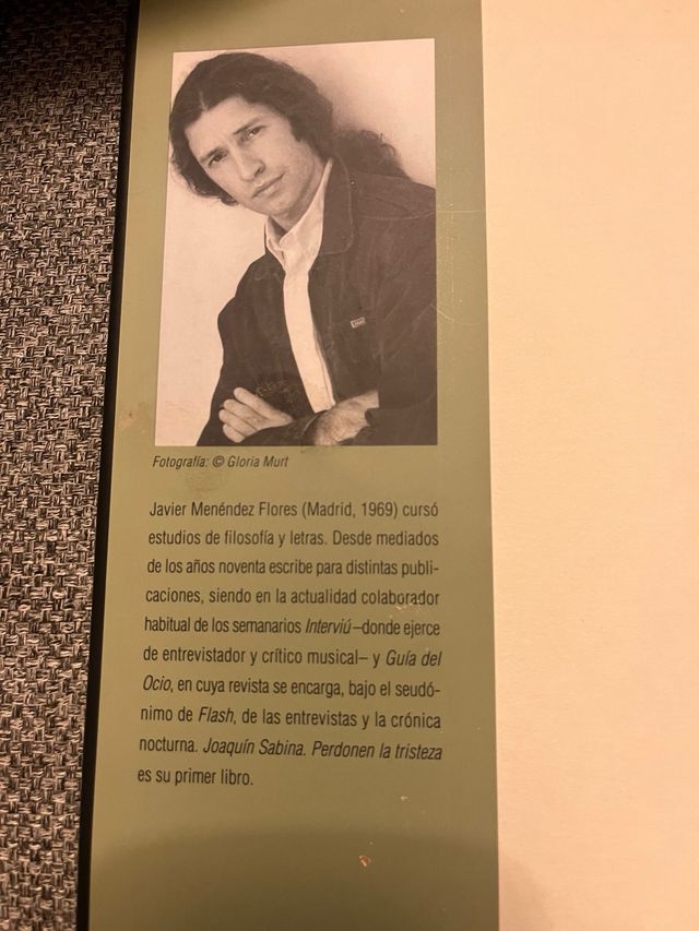 Perdonen la tristeza. Biografía de J. Sabina