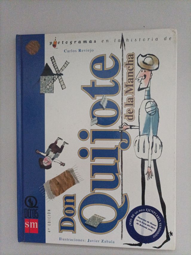 Don Quijote de la Mancha (Pictogramas En La Historia De / Pictograms in the History of) (Spanish Edition)