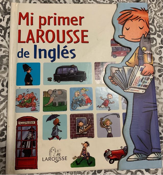 Mi primer Larousse de Inglés