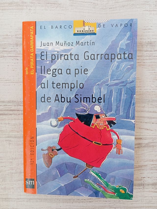 El pirata Garrapata llega a pie al templo de Abu Simbel (El Pirata Garrapata/ Tick the Pirate) (Spanish Edition)