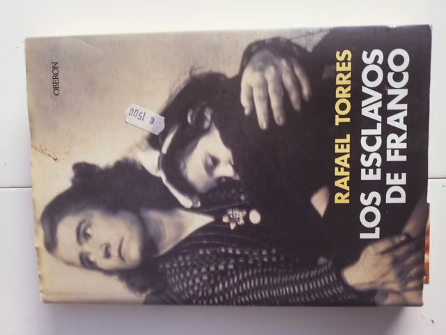    LOS ESCLAVOS DE FRANCO . 187 pag.