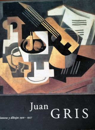 Juan Gris. Pinturas y Dibujos 110-1927