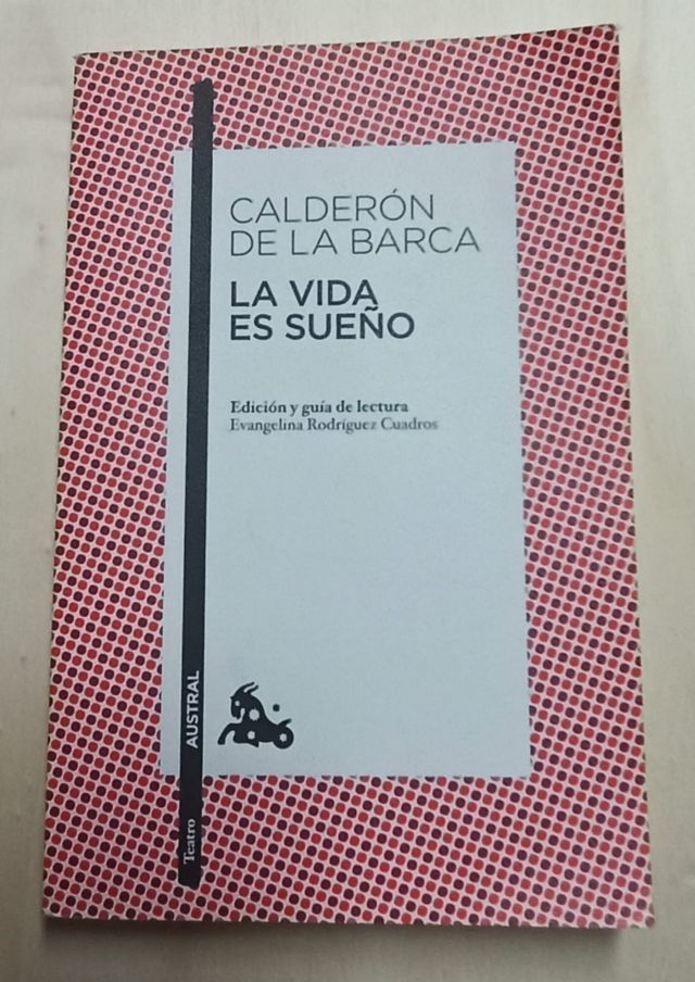 La vida es sueño: Edición y guía de lectura de Evangelina Rodríguez Cuadros