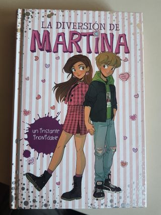 Un instante inolvidable (La diversión de Martina 7)