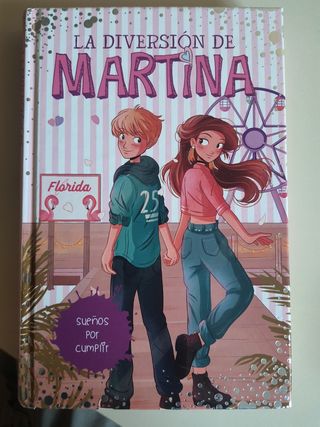 Sueños por cumplir (La diversión de Martina 10)