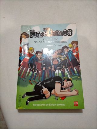 Los Futbolísimos 1: El misterio de los árbitros dormidos (Spanish Edition)