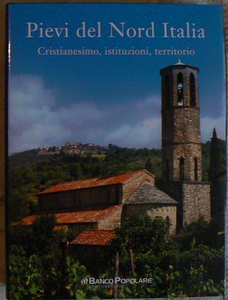 2009 – Pievi del nord Italia – Cristianesimo, isti