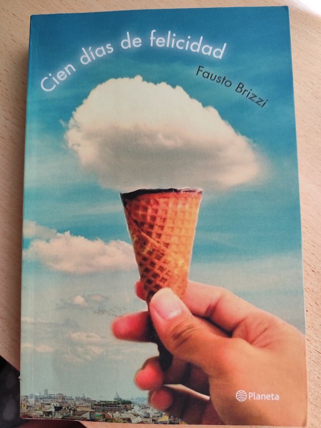 Cien días de felicidad