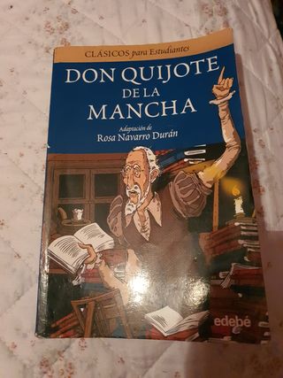 DON QUIJOTE DE LA MANCHA (adaptación para estudiantes) (Clasicos para estudiantes/ Classics for Students) (Spanish Edition)