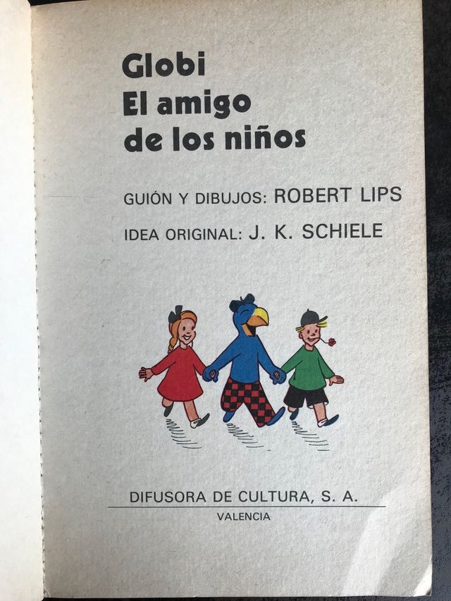 Globi. El amigo de los niños de Robert Lips 1976