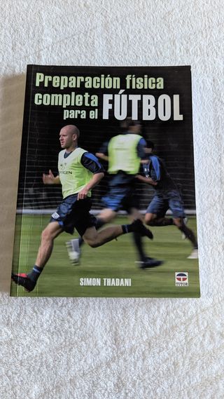 Preparación física completa para el fútbol