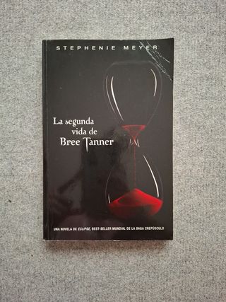 La segunda vida de Bree Tanner (Saga Crepúsculo)