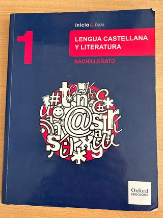 Lengua Castellana y Literatura 1.º Bachille