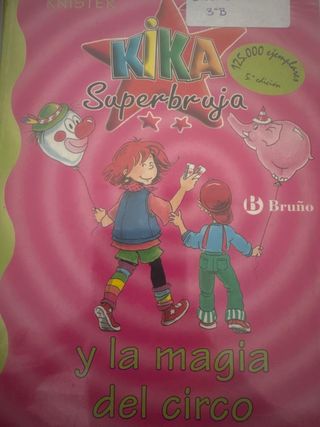 Kika Superbruja y la magia del circo