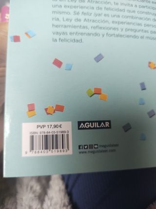 Sé feliz ya: Descubre el poder de la Ley de Atracción / Be Happy Now! Discover the Power of The Law of Attraction (Spanish Edition)