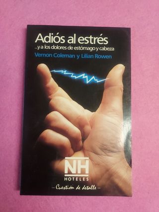LIBRO ADIOS AL ESTRÉS 