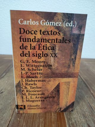 Doce textos fundamentales de la ética del sigloXX