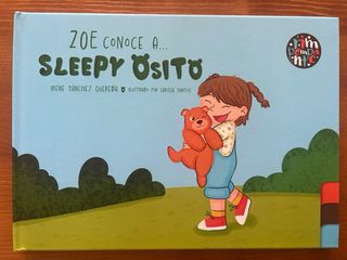 Libro Infantil Zoe conoce a...Sleepy Osito