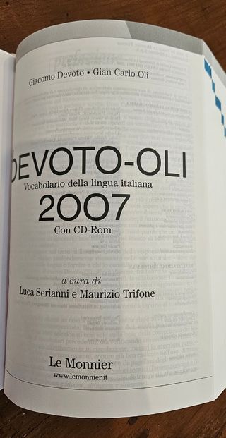 Il Devoto-Oli. Vocabolario della lingua italiana 2007. Con CD-ROM.