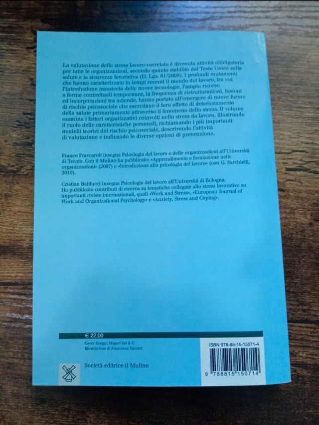 Stress e rischi psicosociali nelle organizzazioni. Valutare e controllare i fattori dello stress lavorativo